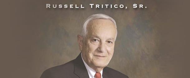 Russell Tritico, Sr. – A Man for All Seasons